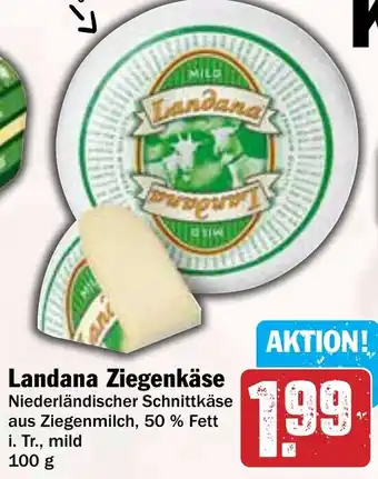 Hit Landana Ziegenkäse Angebot