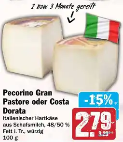 Hit Pecorino Gran Pastore oder Costa Dorata Angebot