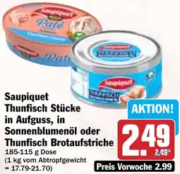 Hit Saupiquet Thunfisch Stücke in Aufguss, in Sonnenblumenöl oder Thunfisch Brotaufstriche Angebot