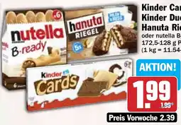 Hit Kinder Cards, Kinder Duo, Hanuta Riegel Angebot