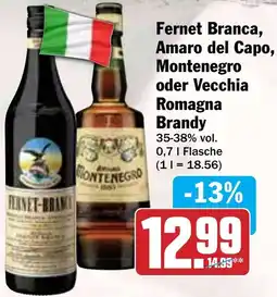 Hit Fernet Branca, Amaro del Capo, Montenegro oder Vecchia Romagna Brandy Angebot