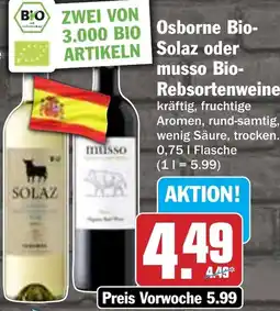 Hit Osborne Bio Solaz oder musso Bio Rebsortenweine Angebot