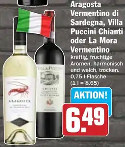Hit Aragosta Vermentino di Sardegna, Villa Puccini Chianti oder La Mora Vermentino Angebot