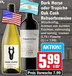 Hit Dark Horse oder Trapiche Oak Cask Rebsortenweine Angebot