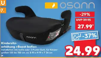 Kaufland osann Kindersitz- erhöhung Boost Isofix Angebot