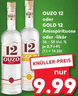 Kaufland OUZO 12 oder GOLD 12 Anisspirituose oder -likör Angebot