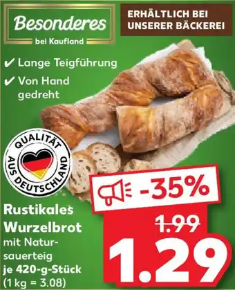 Kaufland Rustikales Wurzelbrot Angebot
