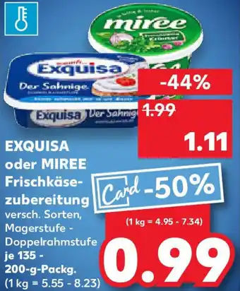 Kaufland EXQUISA oder MIREE Frischkäsezubereitung Angebot