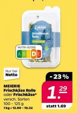 NETTO MEIEREI Frischkäse Rolle oder Frischkäse Angebot