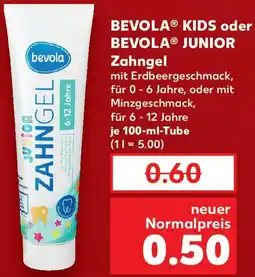 Kaufland BEVOLA KIDS oder BEVOLA JUNIOR Zahngel Angebot