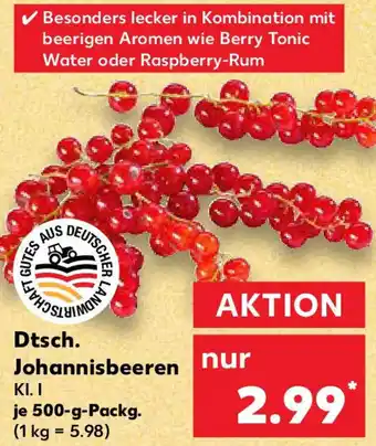 Kaufland Dtsch. Johannisbeeren Angebot