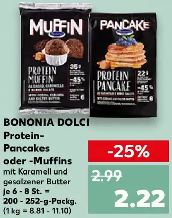 Kaufland BONONIA DOLCI Protein Pancakes oder Muffins Angebot