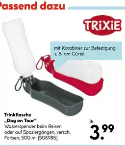 Hellweg Trixie trinkflasche „dog on tour“ Angebot