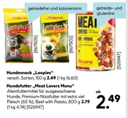 Hellweg Hundesnack „loopies“ oder hundefutter „meat lovers menu“ Angebot