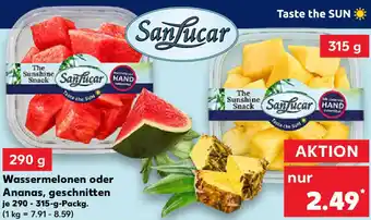 Kaufland SanLucar Wassermelonen oder Ananas, geschnitten Angebot