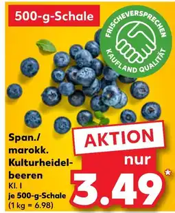 Kaufland Span./marokk. kulturheidelbeeren Angebot