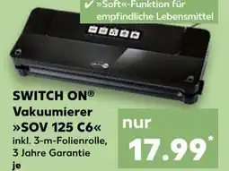 Kaufland Switch on vakuumierer Angebot