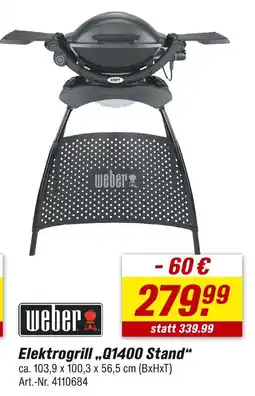 toom Baumarkt Weber elektrogrill „q1400 stand“ Angebot