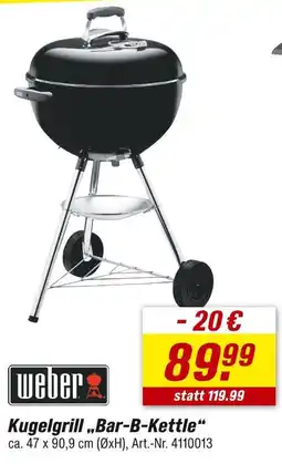 toom Baumarkt Weber kugelgrill „bar-b-kettle“ Angebot