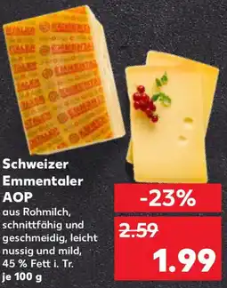 Kaufland Schweizer Emmentaler AOP Angebot