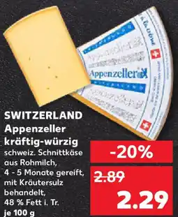 Kaufland SWITZERLAND Appenzeller kräftig-würzig Angebot
