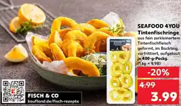 Kaufland SEAFOOD 4YOU Tintenfischringe Angebot