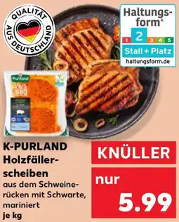 Kaufland K-PURLAND Holzfällerscheiben Angebot