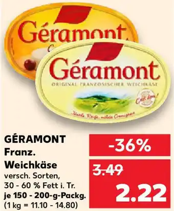 Kaufland GÉRAMONT Franz. Weichkäse Angebot