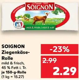 Kaufland SOIGNON Ziegenkäse Rolle Angebot