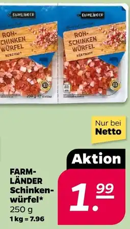 NETTO FARMLÄNDER Schinkenwürfel Angebot