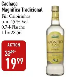 Galeria Markthalle Cachaça Magnifica Tradicional Angebot