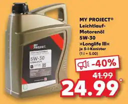 Kaufland MY PROJECT Leichtlauf- Motorenöl Longlife III Angebot