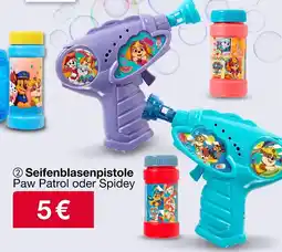 Woolworth Seifenblasenpistole Paw Patrol oder Spidey Angebot