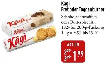 Galeria Markthalle Kägi Fret oder Toggenburger Angebot