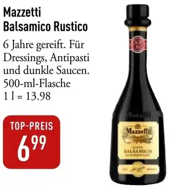 Galeria Markthalle Mazzetti Balsamico Rustico Angebot