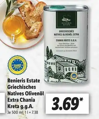 Lidl Renieris Estate Griechisches Natives Olivenöl Extra Chania Kretta Gga Angebot