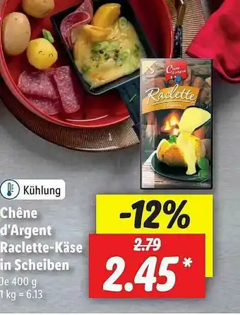 Lidl Chêne D'argent Raclette-käse In Scheiben Angebot