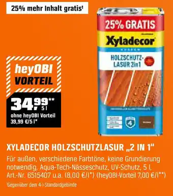 OBI XYLADECOR HOLZSCHUTZLASUR ,,2 IN 1" Angebot