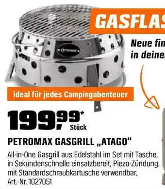 OBI PETROMAX GASGRILL ,,ATAGO" Angebot