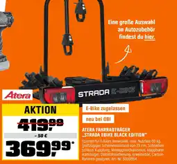 OBI ATERA FAHRRADTRÄGER ,,STRADA EBIKE BLACK EDITION" Angebot