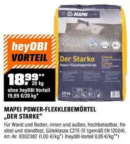 OBI MAPEI POWER-FLEXKLEBEMÖRTEL ,,DER STARKE" Angebot