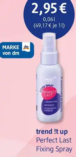 dm drogerie trend !t up Perfect Last Fixing Spray Angebot