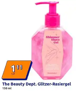 Action The Beauty Dept. Glitzer-Rasiergel Angebot