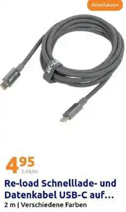 Action Re-load Schnelllade- und Datenkabel USB-C auf... Angebot
