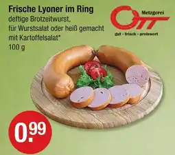 V Markt Metzgerei ott frische lyoner im ring Angebot