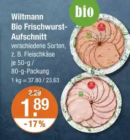 V Markt Wiltmann bio frischwurst-aufschnitt Angebot