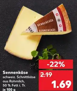 Kaufland Sennenkäse Angebot