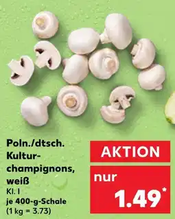 Kaufland Poln./dtsch. kulturchampignons, weiß Angebot