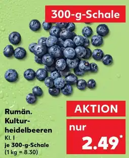 Kaufland Rumänische kulturheidelbeeren Angebot