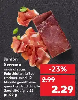 Kaufland Serrano Angebot
